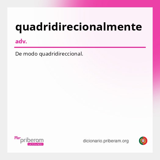 Significado de quadridirecionalmente