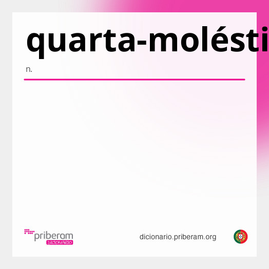 Significado de quarta-moléstia