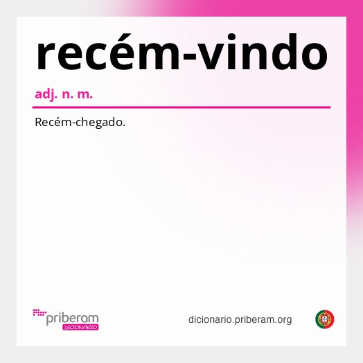 Significado de recém-vindo