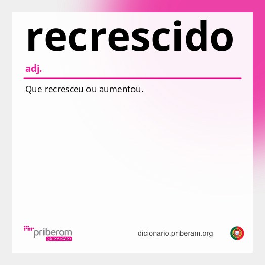 Significado de recrescido