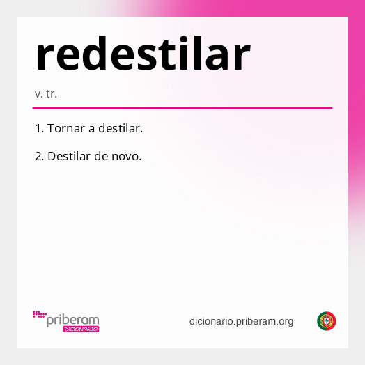 Significado de redestilar