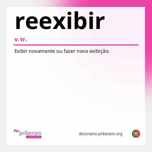 Significado de reexibir