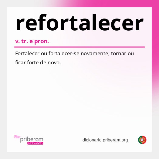 Significado de refortalecer