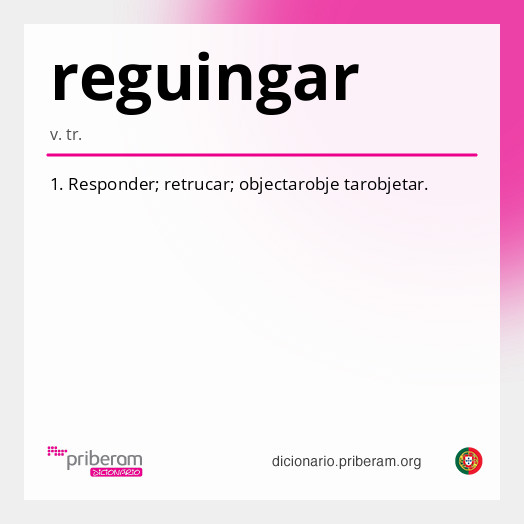 Significado de reguingar