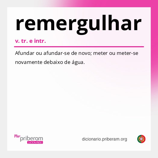 Significado de remergulhar