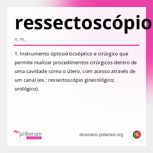 Significado de ressectoscópio
