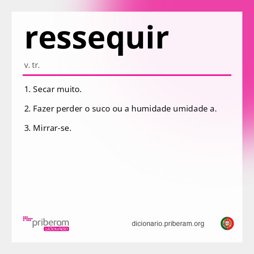 Significado de ressequir
