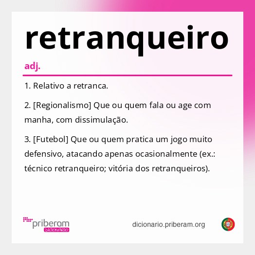 Significado de retranqueiro