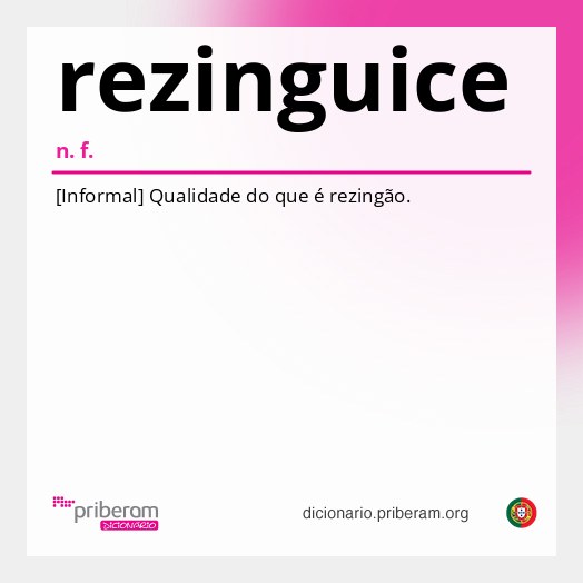 Significado de rezinguice