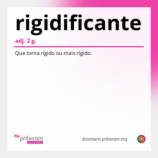 Significado de rigidificante