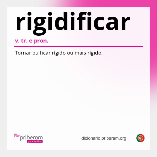 Significado de rigidificar