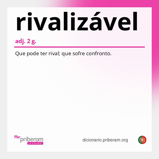 Significado de rivalizável