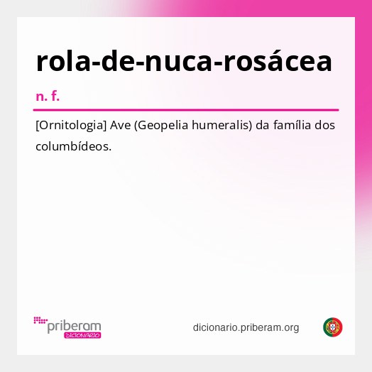 Significado de rola-de-nuca-rosácea