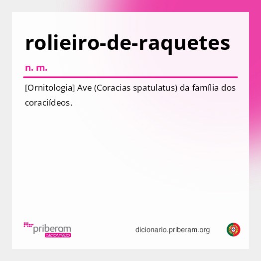 Significado de rolieiro-de-raquetes