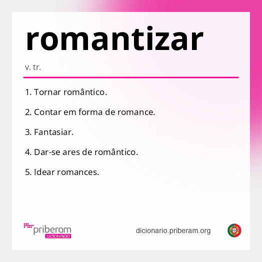 Significado de romantizar