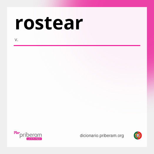 Significado de rostear