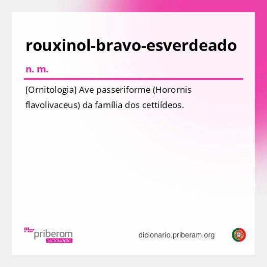 Significado de rouxinol-bravo-esverdeado