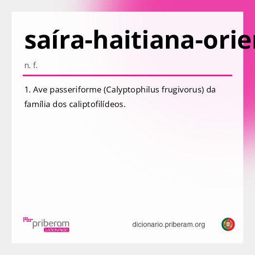 Significado de saíra-haitiana-oriental