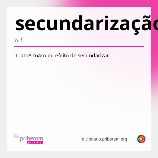 Significado de secundarização