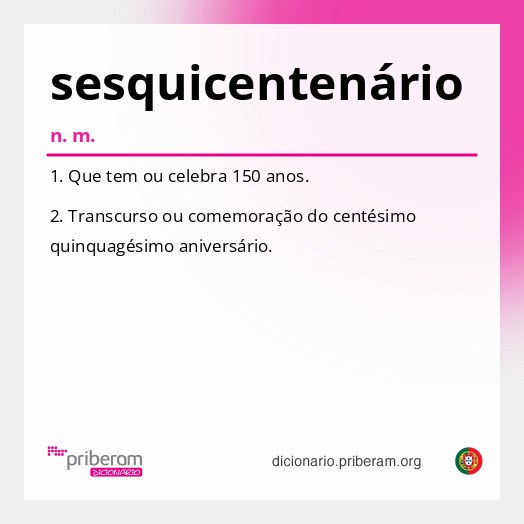 Significado de sesquicentenário