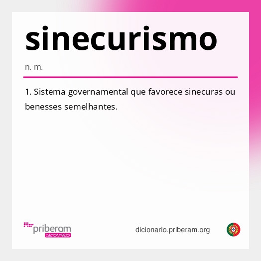 Significado de sinecurismo