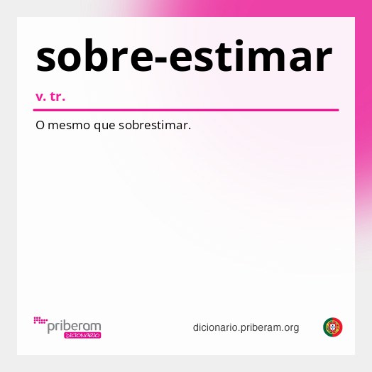 Significado de sobre-estimar
