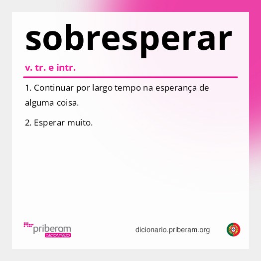 Significado de sobresperar
