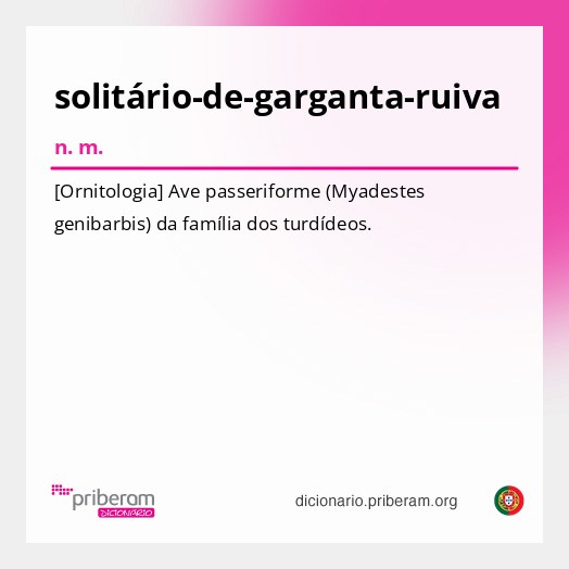 Significado de solitário-de-garganta-ruiva