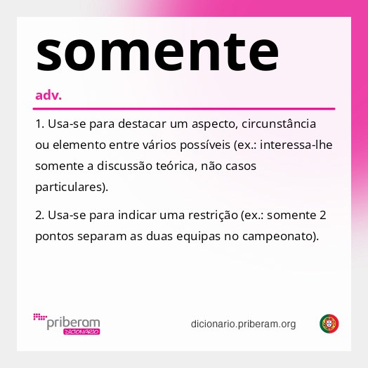 Significado de somente