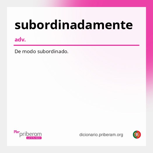Significado de subordinadamente