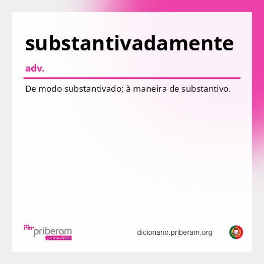 Significado de substantivadamente