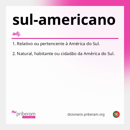 Significado de sul-americano