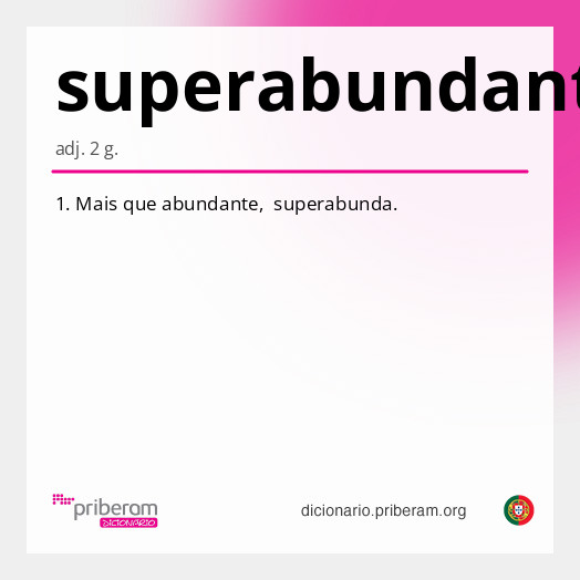 Significado de superabundante