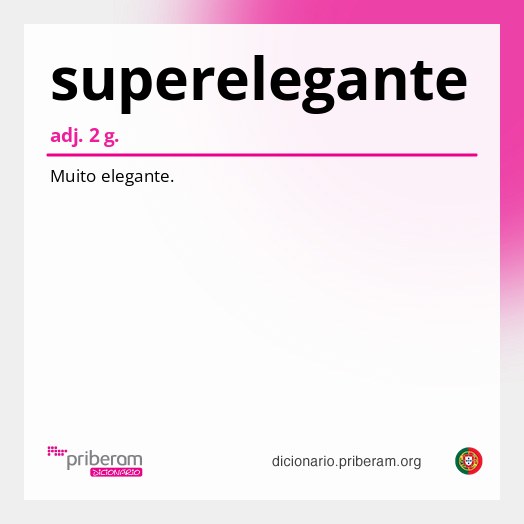 Significado de superelegante