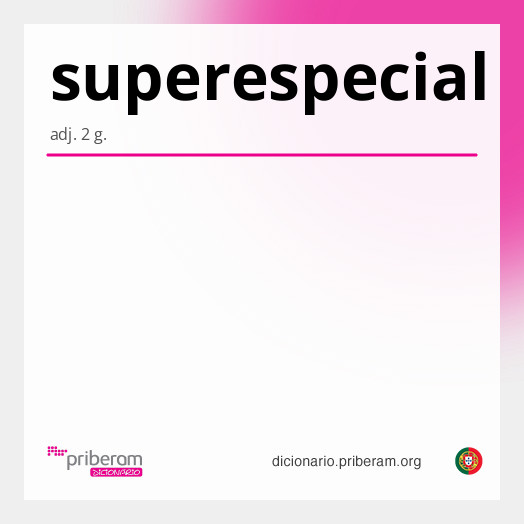 Significado de superespecial