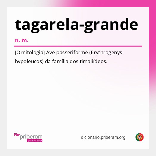 Significado de tagarela-grande