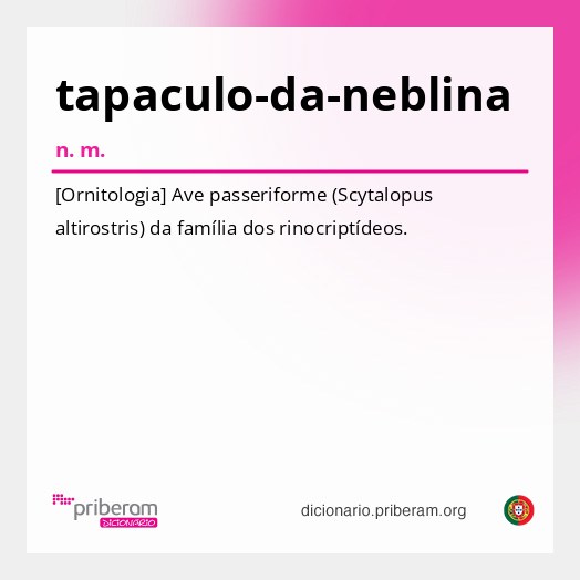 Significado de tapaculo-da-neblina