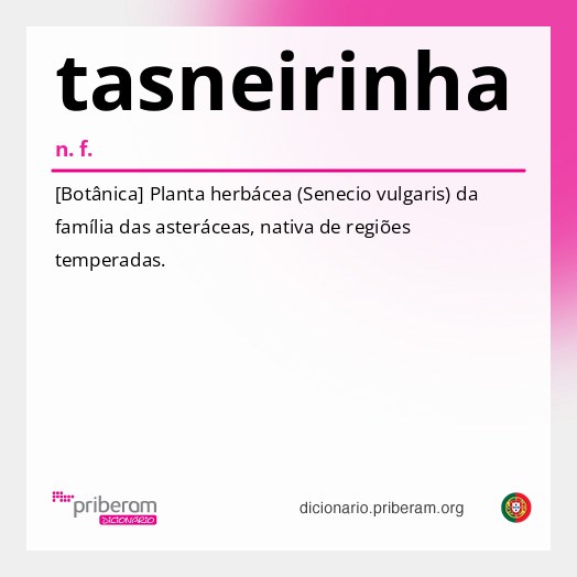 Significado de tasneirinha