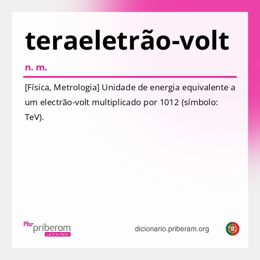 Significado de teraeletrão-volt