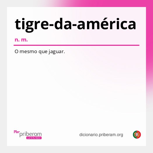 Significado de tigre-da-américa