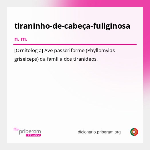 Significado de tiraninho-de-cabeça-fuliginosa
