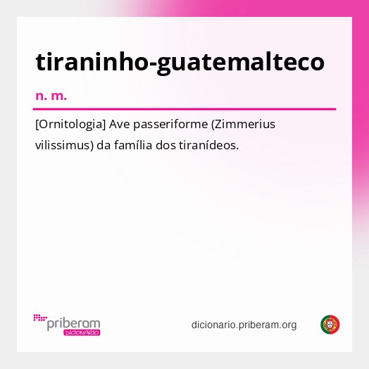 Significado de tiraninho-guatemalteco