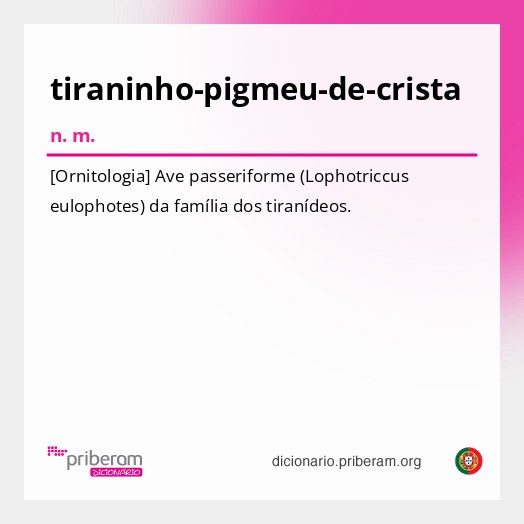 Significado de tiraninho-pigmeu-de-crista