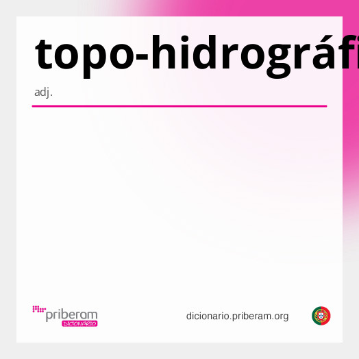 Significado de topo-hidrográfico