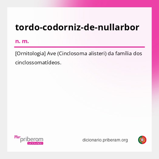 Significado de tordo-codorniz-de-nullarbor