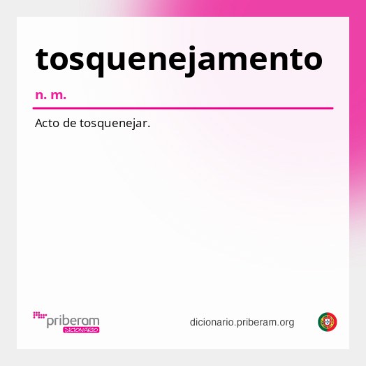 Significado de tosquenejamento