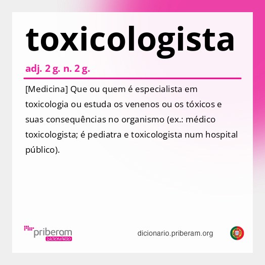 Significado de toxicologista