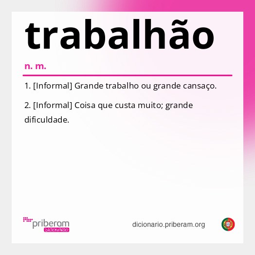 Significado de trabalhão