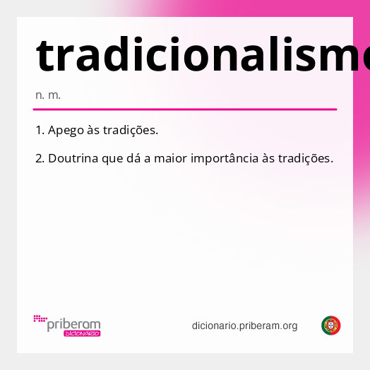 Significado de tradicionalismo