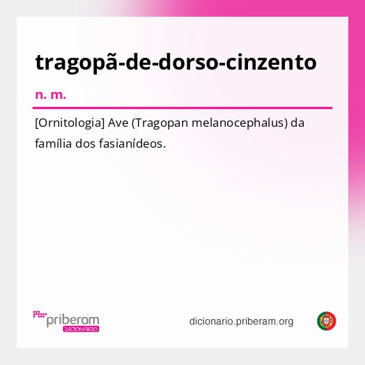 Significado de tragopã-de-dorso-cinzento